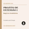 Projeto de Extensão I de Negócios Imobiliários pronto para download