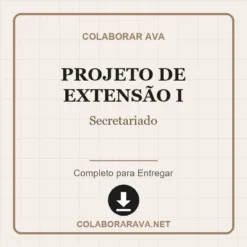 Projeto de Extensão I de Secretariado pronto para download