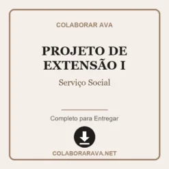 Projeto de Extensão I de Serviço Social pronto para download
