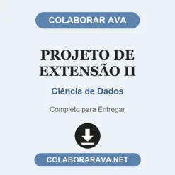 Projeto de Extensão II de Ciência de Dados pronto para entregar