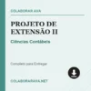 Projeto de Extensão II de Ciências Contábeis pronto para download
