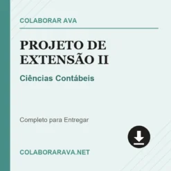 Projeto de Extensão II de Ciências Contábeis pronto para download