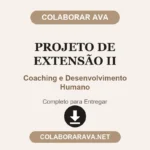 Projeto de Extensão II Coaching e Desenvolvimento Humano