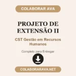 Projeto de extensão II CST Gestão em Recursos Humanos