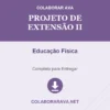 Projeto de Extensão II de Educação Física pronto para download