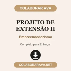 Projeto de Extensão II de Empreendedorismo pronto para entregar