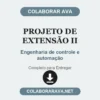 Projeto de Extensão II de Engenharia de controle e automação pronto para entregar