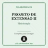 Projeto de Extensão II de Fisioterapia pronto para download