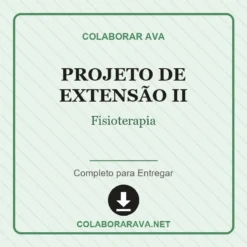 Projeto de Extensão II de Fisioterapia pronto para download