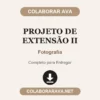 Projeto de Extensão II de Fotografia pronto para entregar