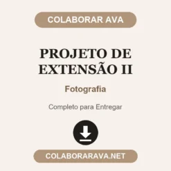 Projeto de Extensão II de Fotografia pronto para entregar