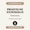 Projeto de Extensão II de Gastronomia pronto para entregar