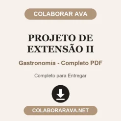Projeto de Extensão II de Gastronomia - Completo PDF pronto para entregar