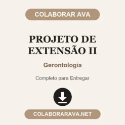 Projeto de Extensão II de Gerontologia pronto para entregar