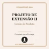 Projeto de Extensão II de Gestão de Produto pronto para download