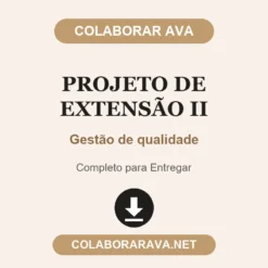 Projeto de Extensão II de Gestão de qualidade pronto para entregar