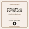 Projeto de Extensão II de Gestão de Turismo pronto para download