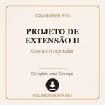 Portfólio Individual Projeto de Extensão II Gestão Hospitalar