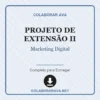 Projeto de Extensão II de Marketing Digital pronto para download