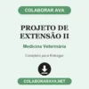 Projeto de Extensão II de Medicina Veterinária pronto para entregar
