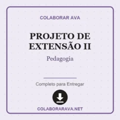 Projeto de Extensão II de Pedagogia pronto para download