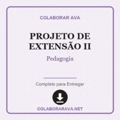 Projeto de Extensão II de Pedagogia pronto para download