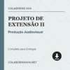 Projeto de Extensão II de Produção Audiovisual pronto para download
