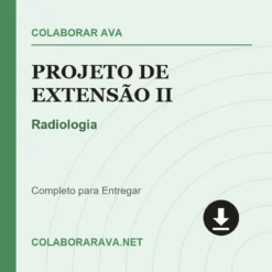 Projeto de Extensão II de Radiologia pronto para download