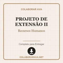 Projeto de Extensão II de Recursos Humanos pronto para download