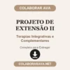 Projeto de Extensão II de Terapias Integrativas e Complementares pronto para entregar