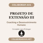 Projeto de Extensão III Coaching e Desenvolvimento Humano