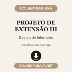 Projeto de Extensão III de Design de Interiores pronto para entregar