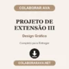 Projeto de Extensão III de Design Gráfico pronto para entregar