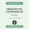 Projeto de Extensão III de Farmácia pronto para entregar