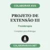 Projeto de Extensão III de Fisioterapia pronto para entregar