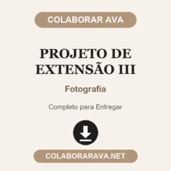 Projeto de Extensão III de Fotografia pronto para entregar