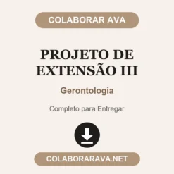 Projeto de Extensão III de Gerontologia pronto para entregar