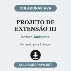 Projeto de Extensão III de Gestão Ambiental pronto para entregar