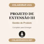 Projeto de Extensão III Gestão de Produto