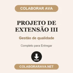 Projeto de Extensão III de Gestão de qualidade pronto para entregar