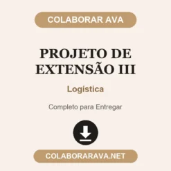 Projeto de Extensão III de Logística pronto para entregar