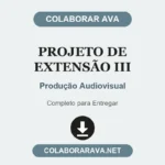 Projeto de Extensão III Produção Audiovisual
