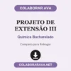 Projeto de Extensão III de Química Bacharelado pronto para entregar