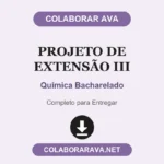 Projeto de extensão III Química Bacharelado