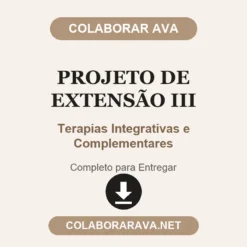 Projeto de Extensão III de Terapias Integrativas e Complementares pronto para entregar