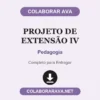 Projeto de Extensão IV de Pedagogia pronto para entregar