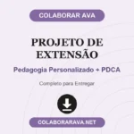 Projeto de extensão Pedagogia Personalizado + PDCA