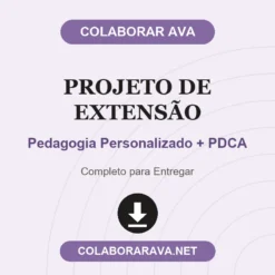 Projeto de Extensão de Pedagogia Personalizado + PDCA pronto para download