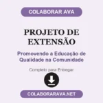 Projeto de Extensão Promovendo a Educação de Qualidade na Comunidade