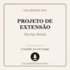 Projeto de Extensão de Serviço Social pronto para download